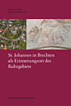St. Johannes in Brechten als Erinnerungsort des Ruhrgebiets